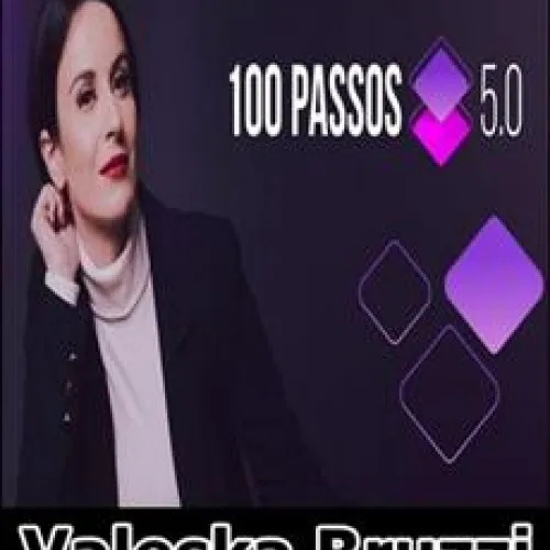 Capa: Valeska Bruzzi 100 Passos 5.0: Baixar Curso Completo!