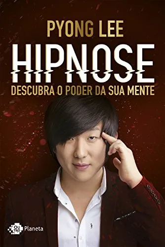 Capa: Hipnose na Prática Pyong Lee: Download Completo e Gratuito