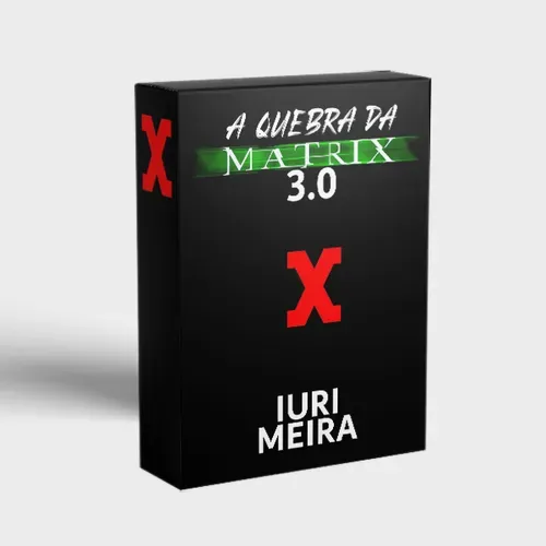Capa: Mentoria Quebra da Matrix Iuri Meira Download | Baixe Agora!