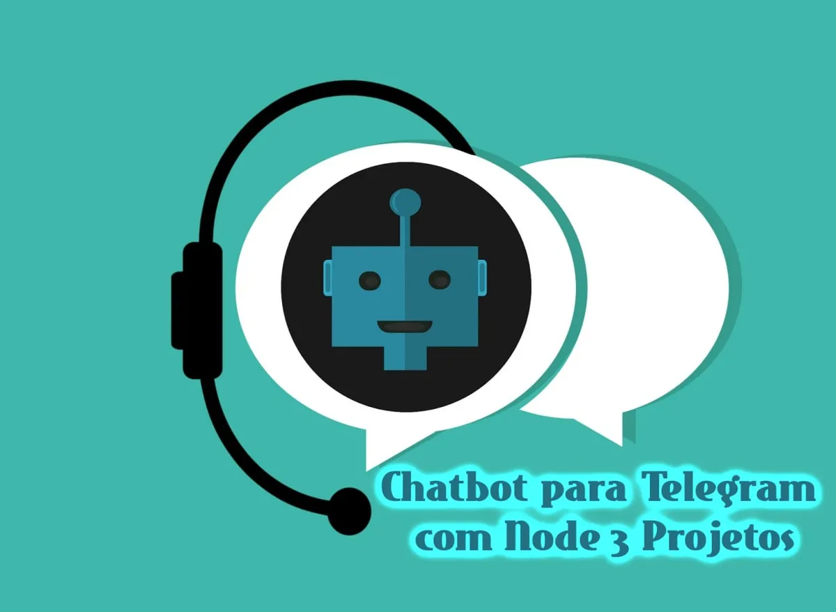 Capa: Baixar Chatbot Telegram com Node: 3 Projetos COD3R