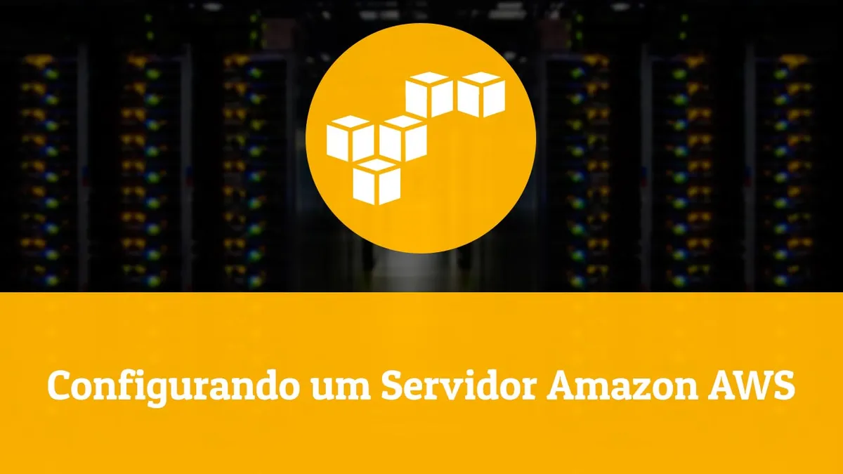 Capa: Baixar Curso AWS: Configurando Laravel na Amazon EC2