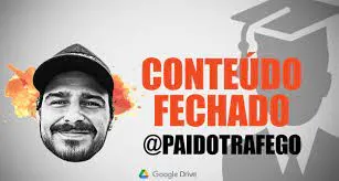 Capa: Baixar Curso Conteúdo Fechado 2.0 Pai do Tráfego: Lucas Viana