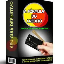 Capa: Baixar A Fórmula do Crédito: Domine Bancos e Financeiras