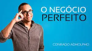 Capa: Baixar O Negócio Perfeito: Conrado Adolpho Completo