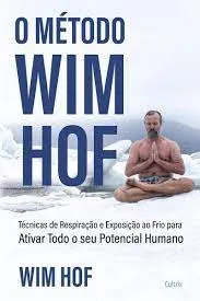 Capa: Método Wim Hof: Baixe o Curso Completo e Transforme Sua Vida