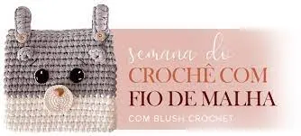 Capa: Curso Crochê Fio de Malha Blush Crochet: Baixar Conteúdo Completo