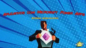 Capa: Baixar Curso Power Apps com Microsoft: Dev App Completo