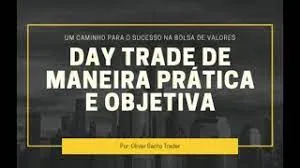Capa: Baixar Curso Oliver Santo Trader: Day Trade Prático e Eficaz