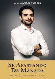 Capa: Curso Se Afastando da Manada: Download André Moraes | Estratégia Bolsa