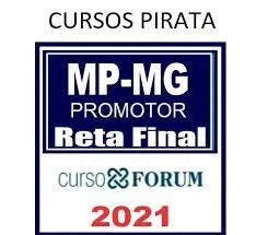 Capa: MP MG Reta Final: Baixar Curso Completo Fórum 2021 Urgente!