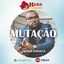 Capa: Curso Mutação Tiago Fonseca: Baixar Agora | Transformação Total
