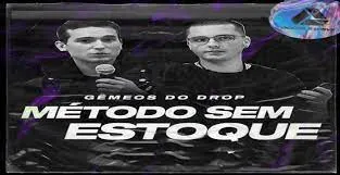 Capa: Método Sem Estoque Gêmeos do Drop: Baixar Curso Completo