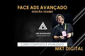Capa: Baixar Curso Face Ads Avançado Estevão Soares: Tráfego Pago de Sucesso