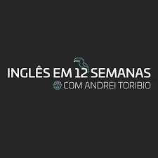 Capa: Download Inglês em 12 Semanas – Andrei Toribio: Domine o Idioma!