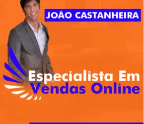 Capa: Baixar Curso Vendas João Castanheira: Domine as Vendas Online
