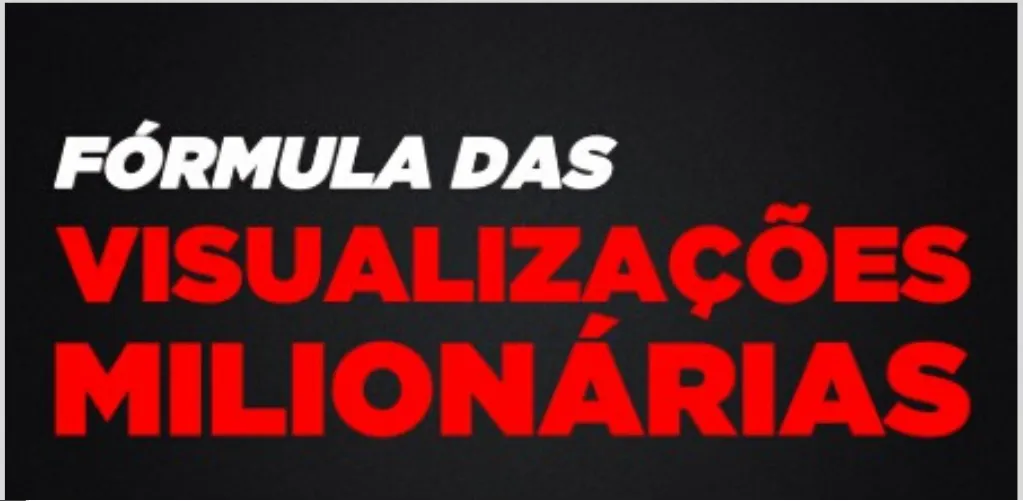 Capa: Fórmula das Visualizações Milionárias: Baixe o Curso do Joba Agora!