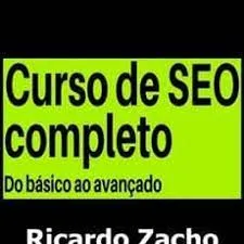 Capa: Baixar Curso SEO Ricardo Zacho Completo: Download Direto