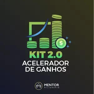 Capa: Baixar Kit Acelerador de Ganhos 2.0 Mentor Milionário [Download]