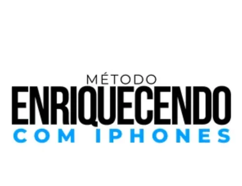 Capa: Baixar Método Enriquecendo com iPhones: Lucro Rápido!
