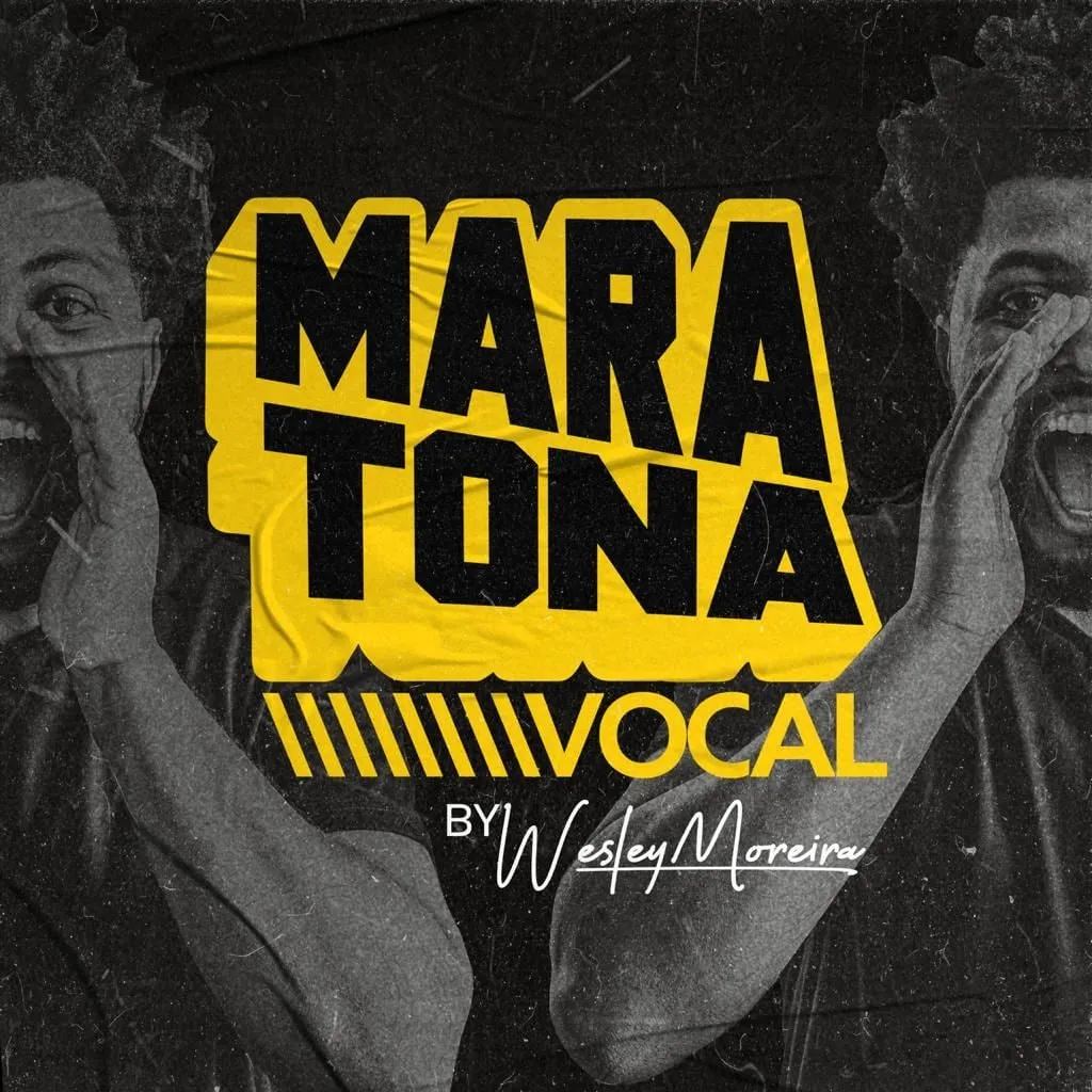 Capa: Maratona Vocal 3.0 by Wesley Moreira: Baixar Curso Completo