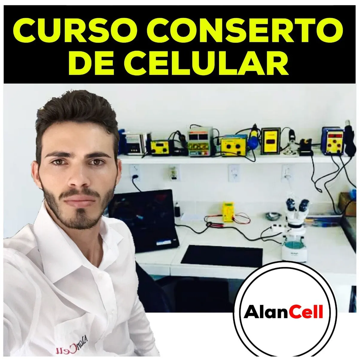 Capa: Curso Conserto de Celular Alan Cell: Baixar Agora!