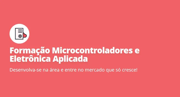 Capa: Baixar Formação Microcontroladores e Eletrônica Alura: Domine IoT e Robótica!