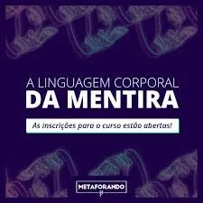 Capa: Baixar Curso Linguagem Corporal da Mentira Vitor Santos – Download Completo