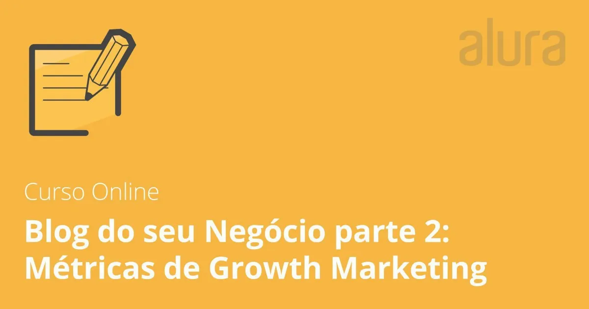 Capa: Blog Corporativo Parte 2: Baixar Métricas de Growth Marketing