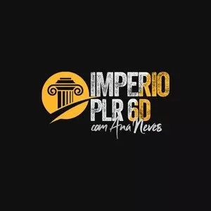 Capa: Império PLR 6D Ana Neves: Baixar Curso Completo e Transformar Seu Negócio