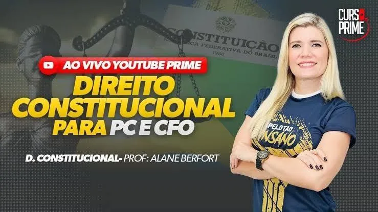 Capa: Direito Constitucional PC e CFO Alane Berfort: Baixar Curso Completo