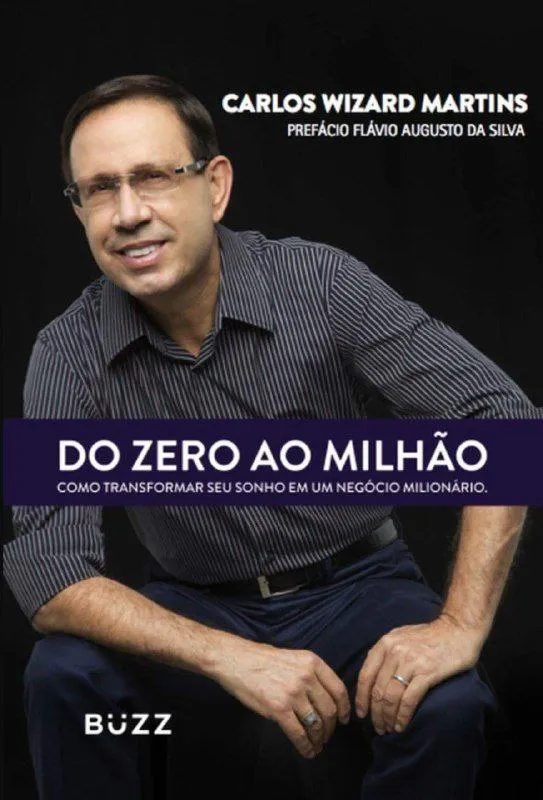 Capa: Baixar Do Zero ao Milhão Carlos Wizard: Guia Completo