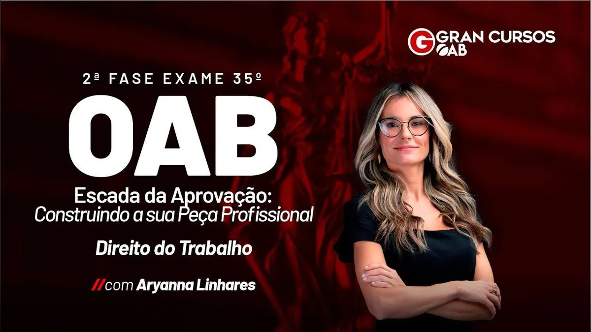 Capa: OAB 2ª Fase – Trabalho 35º Exame: Baixar Material Completo