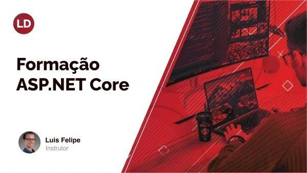Capa: Baixar Formação ASP.NET Core por Luis Dev: Curso Completo 2024