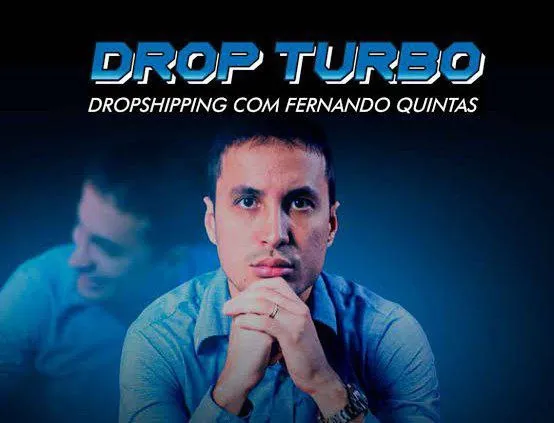 Capa: Drop Turbo Fernando Quintas: Baixar Curso Completo Agora!