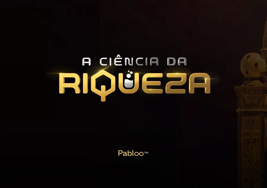 Capa: A Ciência da Riqueza: Baixar Curso Pablo Marçal Completo