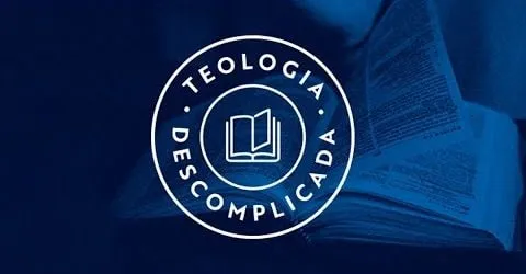 Capa: Teologia Descomplicada (Dois Dedos): Baixar Curso Completo 2021