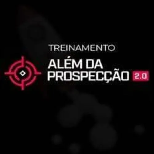 Capa: Treinamento Além da Prospecção 2.0 Caroline Almeida Download
